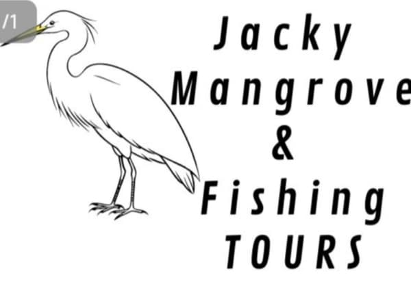 Jacky Mangrove and Fishing tours